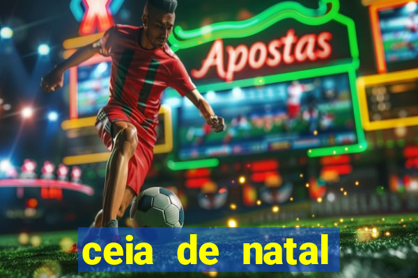 ceia de natal lista completa