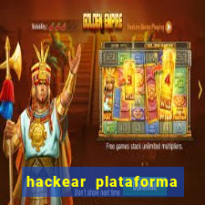 hackear plataforma de jogos