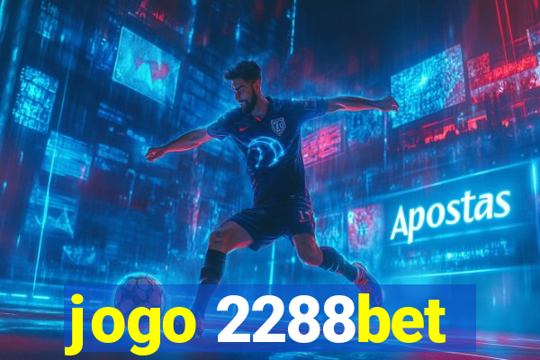 jogo 2288bet