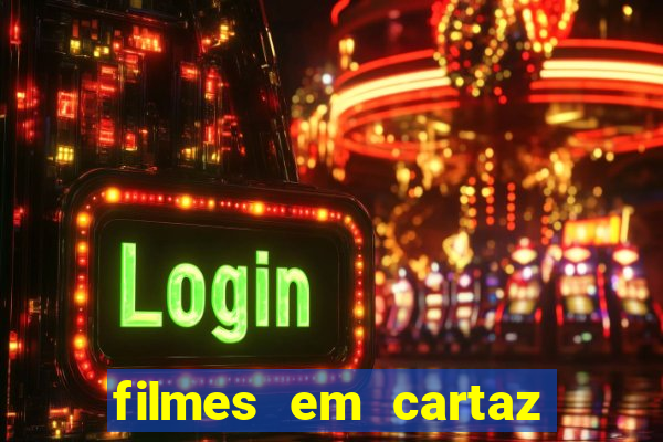 filmes em cartaz cinepolis parque shopping