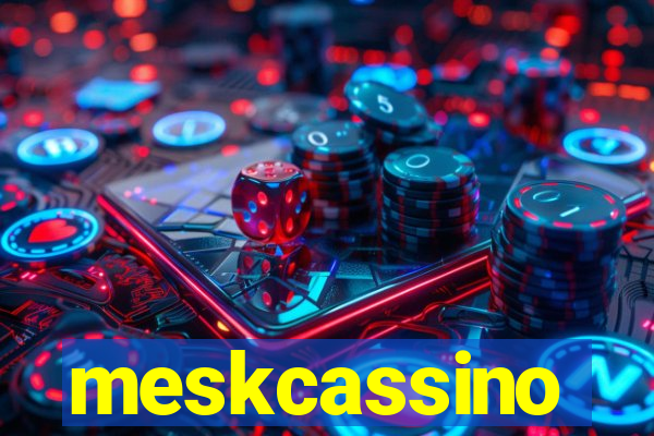 meskcassino