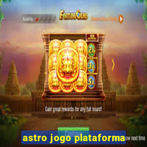 astro jogo plataforma