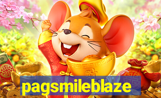 pagsmileblaze