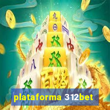 plataforma 312bet