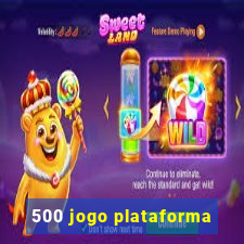 500 jogo plataforma