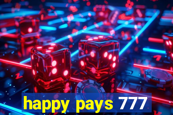 happy pays 777