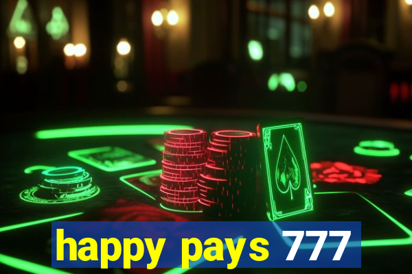 happy pays 777