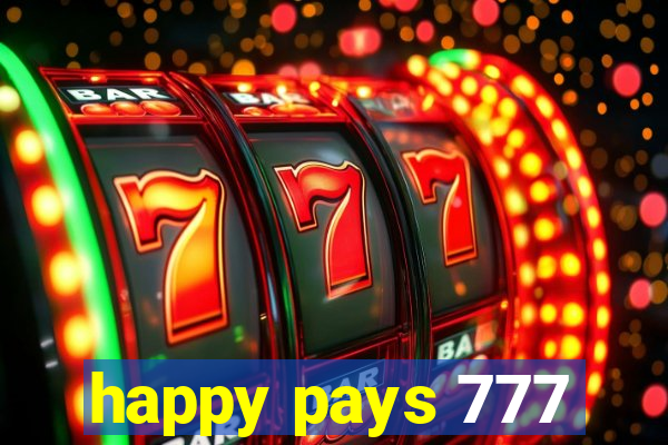 happy pays 777