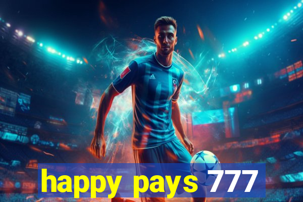 happy pays 777