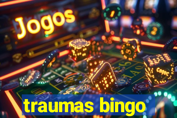 traumas bingo