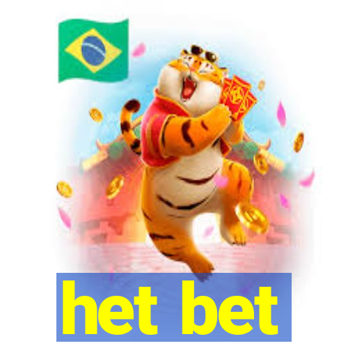 het bet