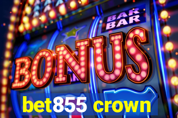 bet855 crown