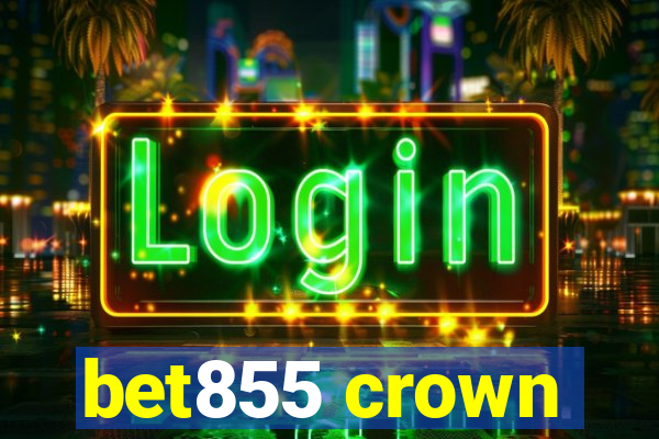 bet855 crown