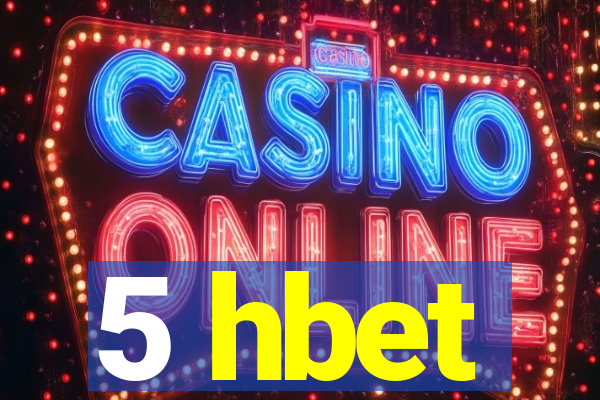 5 hbet