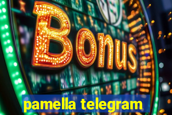 pamella telegram