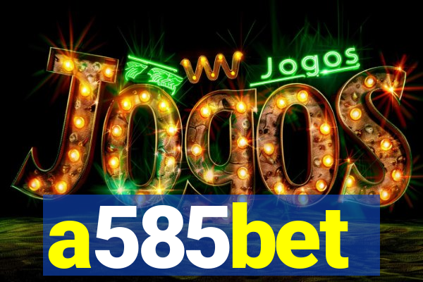 a585bet