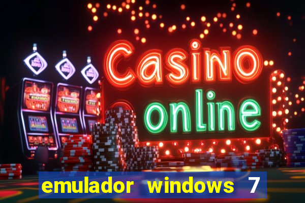 emulador windows 7 32 bits