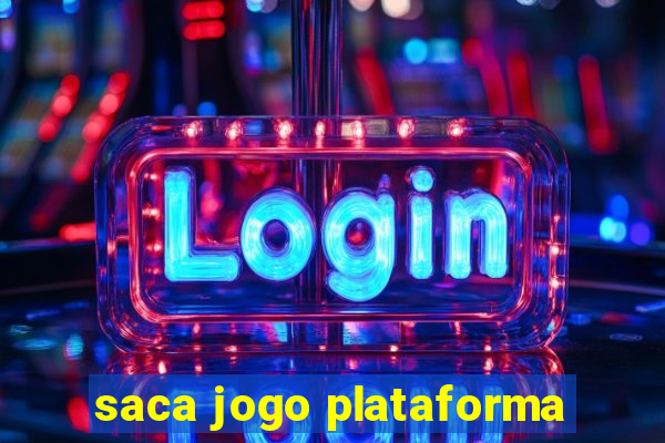 saca jogo plataforma