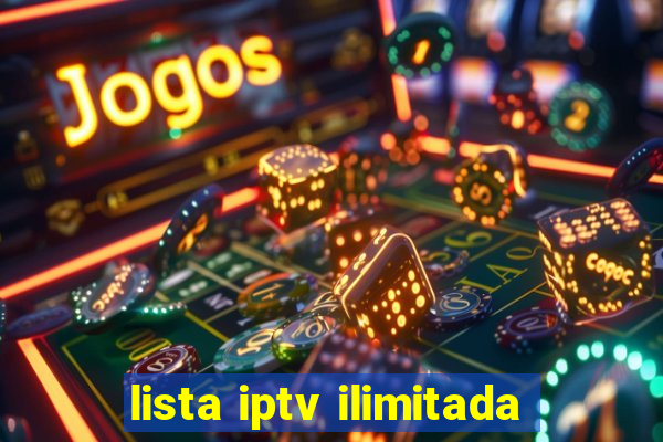 lista iptv ilimitada