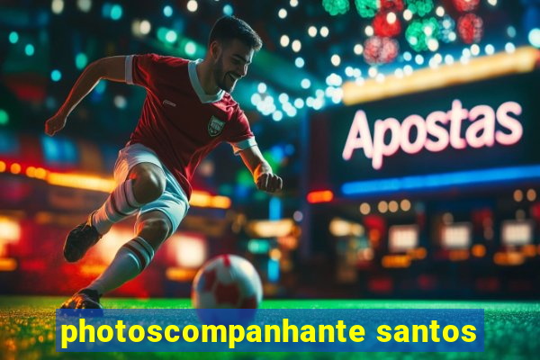 photoscompanhante santos