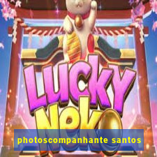 photoscompanhante santos