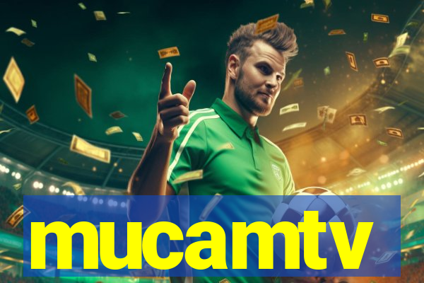 mucamtv