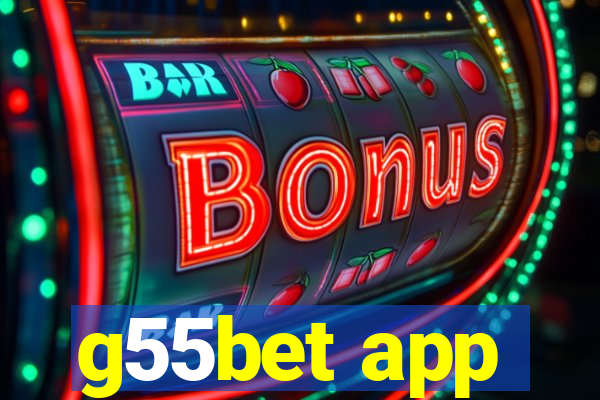 g55bet app