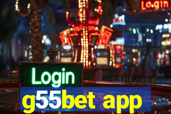 g55bet app