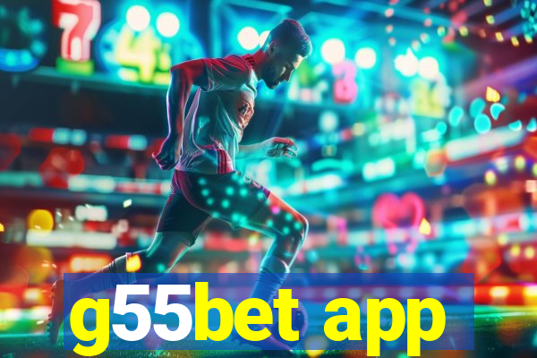 g55bet app