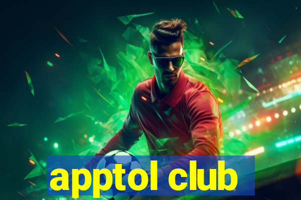 apptol club