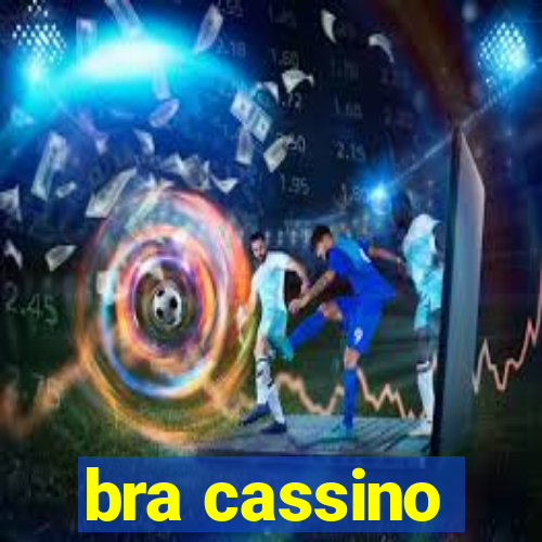 bra cassino