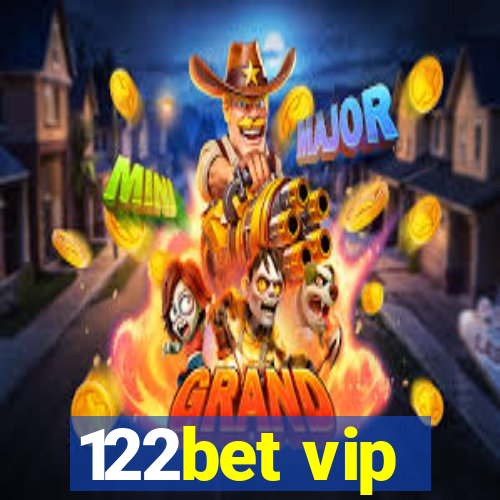 122bet vip