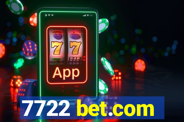 7722 bet.com