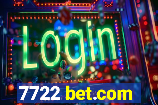 7722 bet.com