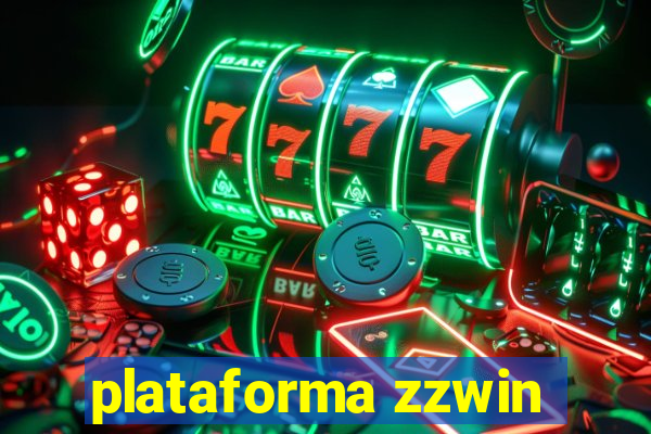 plataforma zzwin