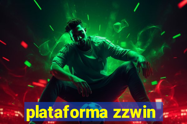 plataforma zzwin