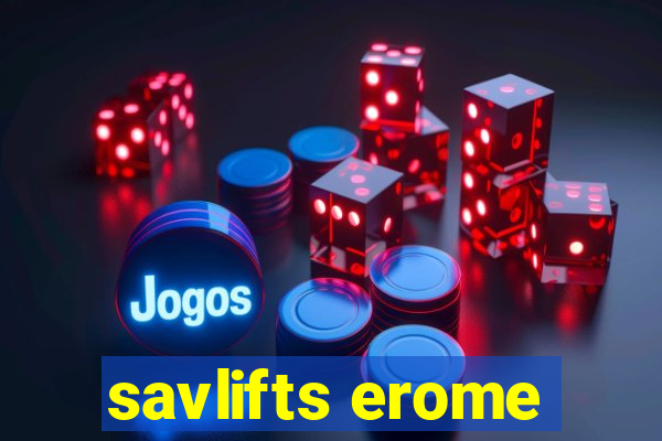 savlifts erome