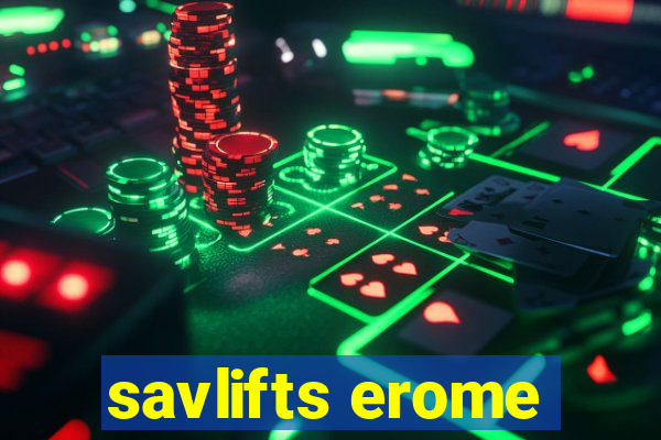 savlifts erome