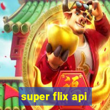 super flix api