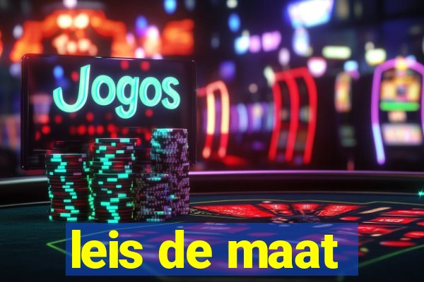 leis de maat