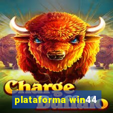 plataforma win44