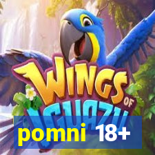 pomni 18+