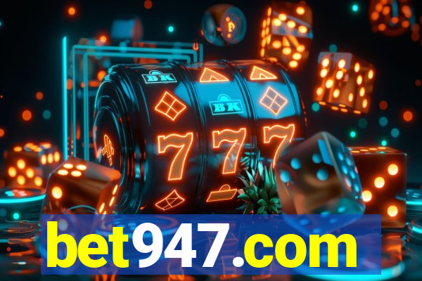 bet947.com