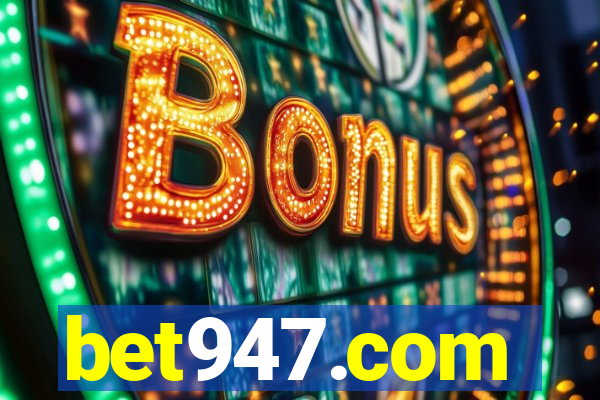 bet947.com