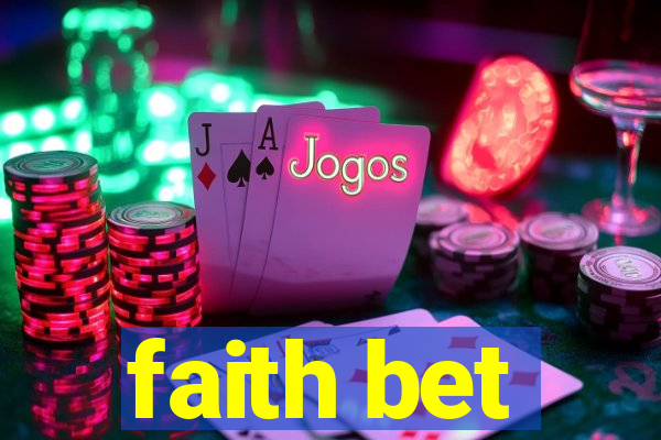 faith bet