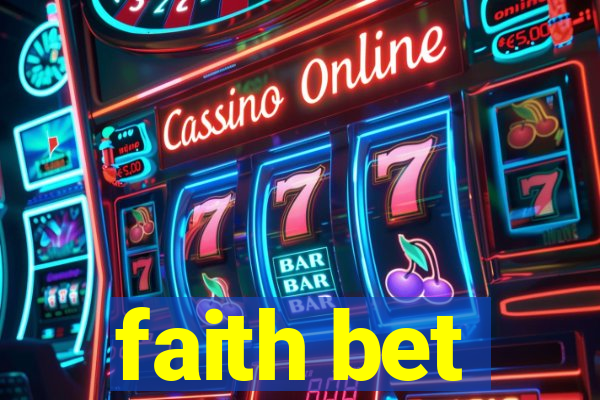 faith bet