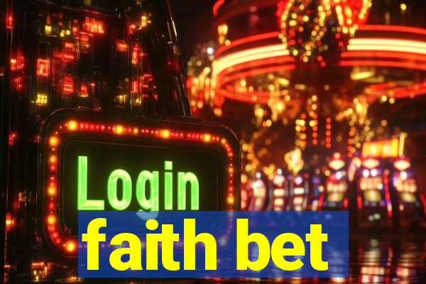 faith bet