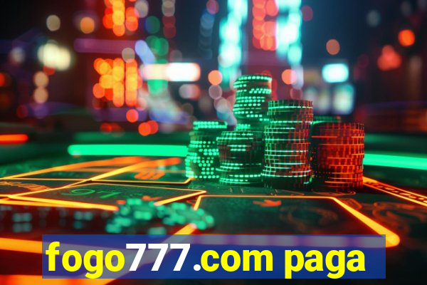 fogo777.com paga