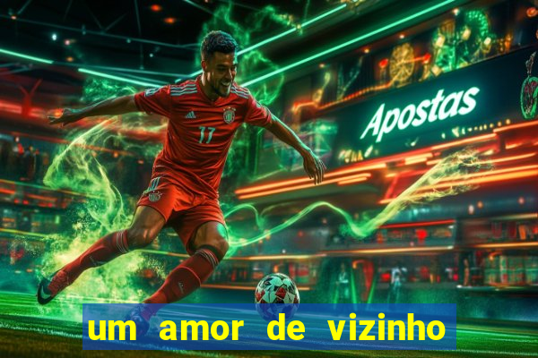 um amor de vizinho karen santos pdf