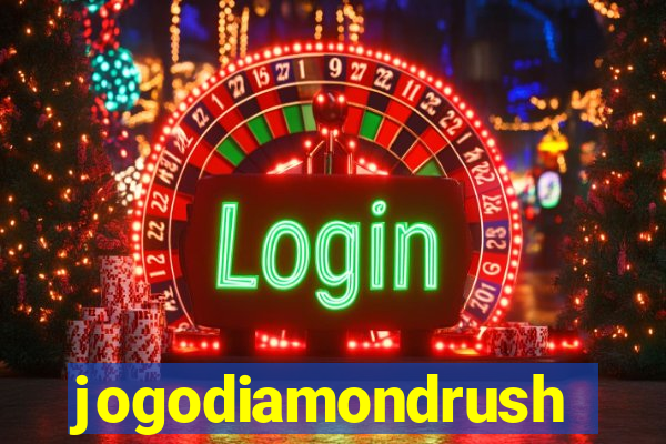 jogodiamondrush